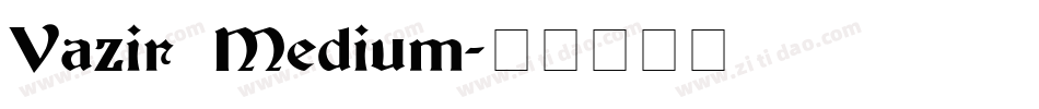 Vazir Medium字体转换